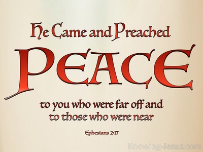 Ephesians 2:17 He Came And Preached Peace (orange)